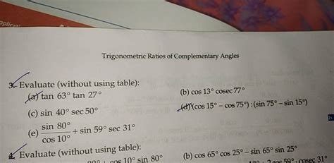 Trigonometric Ratios Of Complementary Angles Evaluate Without Using T