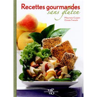 Recettes Gourmandes Sans Gluten Broch Maurizio Cusani Cinzia