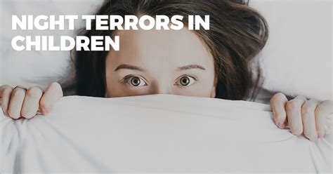 Night Terrors in Children: How to Stop Them Once and for All