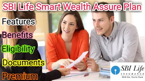 Sbi Life Smart Wealth Assure Plan Details Sbi Life Smart Wealth Assure