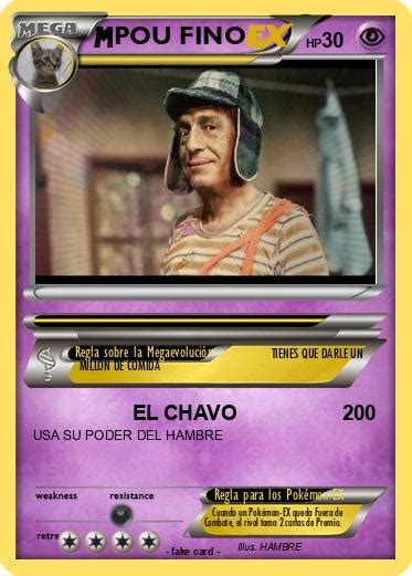 Pok Mon Pou Fino El Chavo Mi Carta Pok Mon