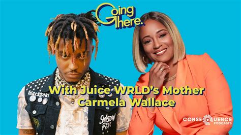 Juice WRLD S Mother Carmella Wallace Carrying On The Rapper S Legacy