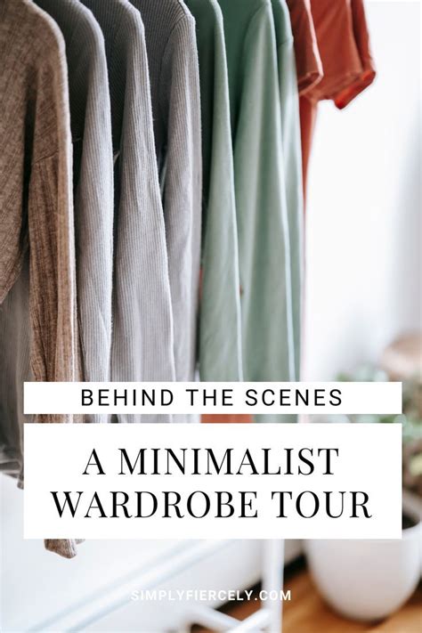 Behind The Scenes A Minimalist Wardrobe Tour Video Minimalist