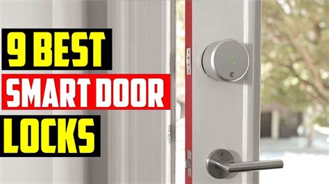 Best Smart Door Locks 9 Best Smart Door Locks In 2021 22 Youtube