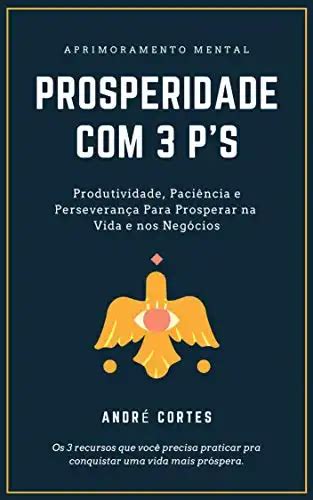 Prosperidade P S Produtividade Paci Ncia E Perseveran A Para