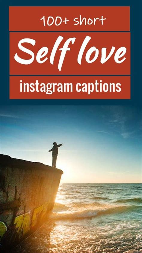 100 Self Love Captions For Instagram Short Sassy Savage Inspiring