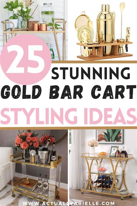 25 Gold Bar Cart Styling Ideas