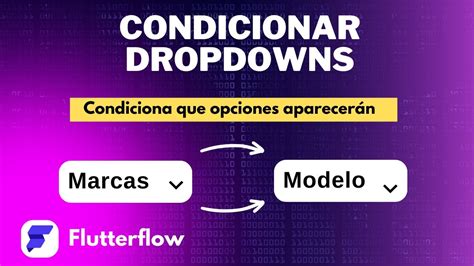 Condicionar Opciones En Dropdowns En Flutterflow No Code En Practica