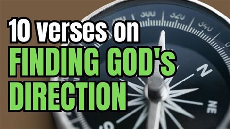 10 Bible Verses On Direction And Purpose