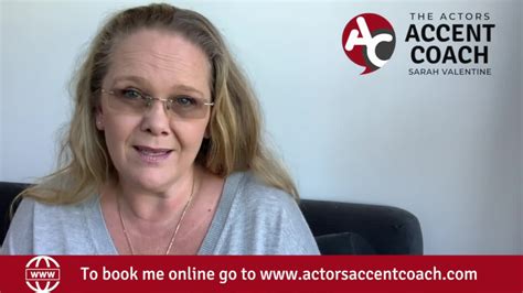 Learn Any Accent Or Dialect With Actors Accent Coach Sarah Valentine