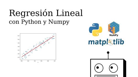 Qué es la Regresión Lineal Implementación con Python y Numpy YouTube