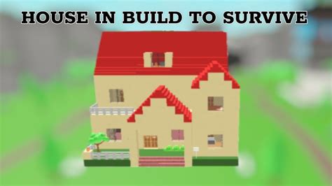 Built A House In Roblox Build To Survive Youtube