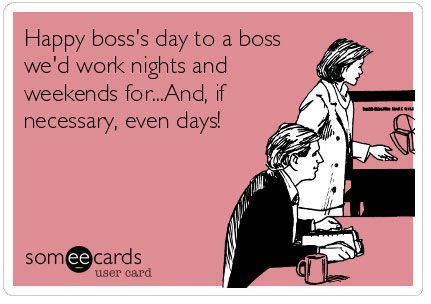 Funny Quotes For National Boss Day - ShortQuotes.cc