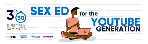 Etr In Sex Ed For The Youtube Generation