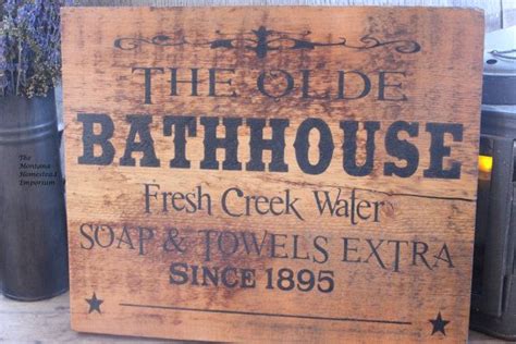 The Olde Bathhouse Sign Montana Sign Rustic Old West Ghost Etsy