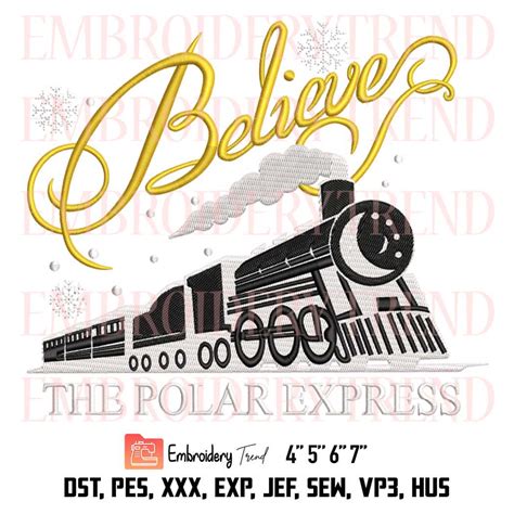 Christmas Train Embroidery, The Polar Express Embroidery, Believe ...