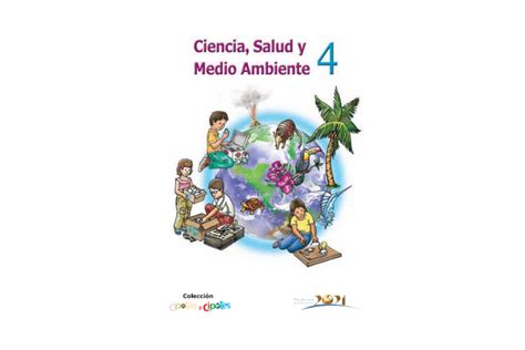 📚 Ciencia Salud Y Medio Ambiente Grado 4 Colección Cipotes