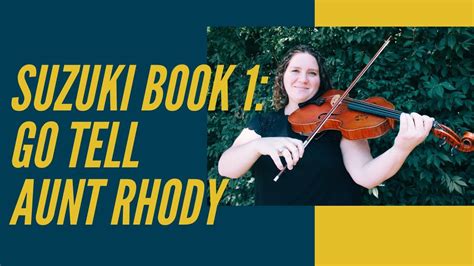 Go Tell Aunt Rhody Suzuki Book 1 For Viola Youtube