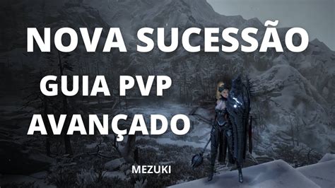 Bdo Nova Sucessão Guia Pvp Avançado Mezuki 2560x1080 Youtube