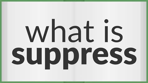 Suppress | meaning of Suppress - YouTube