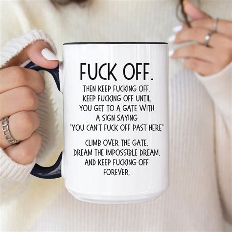 Funny Mug Fuck Off Mug Funny Rude Coffee Cup Witty Work Mug Clever