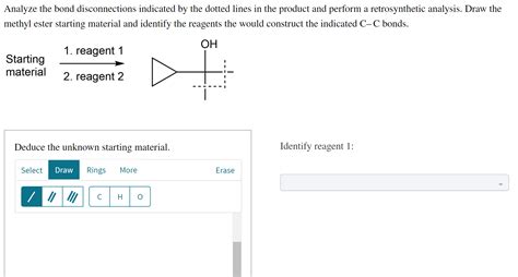 Solved Analyze The Bond Disconnections Indicated By The Chegg