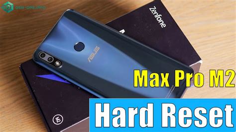 How To Hard Reset Asus Zenfone Max Pro M2 ASUS X01BDA YouTube