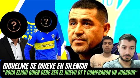 Boca ElegiÓ Quien Deber Ser El Nuevo Dt Y ComprÓ Un Jugador Crack