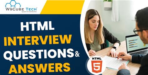 Top 52 HTML Interview Questions Answers For 2024 With PDF