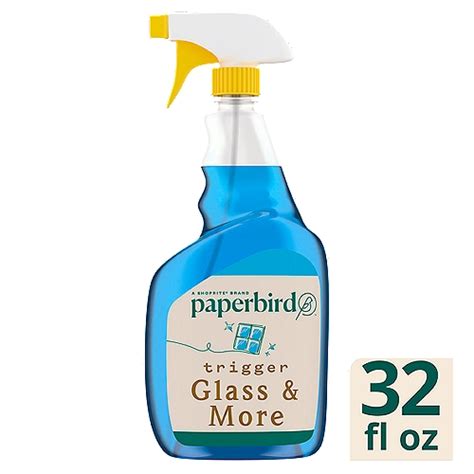 Paperbird Glass And More Trigger Cleaner 32 Fl Oz Shoprite