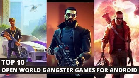 Top Open World Gangster Games For Android Best Open World Games