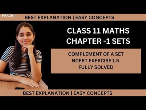 Class 11 Chapter 1 Sets Complement Of A Set Prachi Easy Explanation