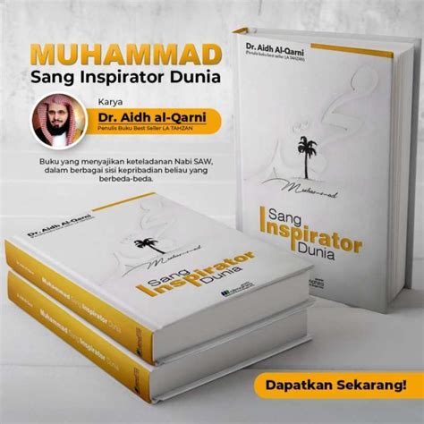 Promo Buku Muhammad Sang Inspirator Dunia Karya Syeikh Dr Aidh Al