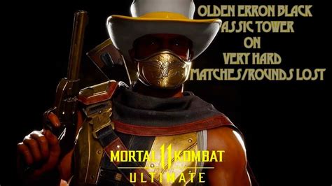 Mortal Kombat 11 Ultimate Golden Erron Black Klassic Tower On Very