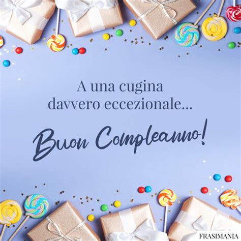 Auguri Di Compleanno Per La Cugina Le Frasi Pi Belle