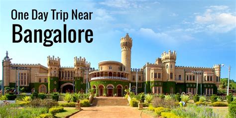 One Day Trip From Bangalore One Day Picnic Spots Near Bangalore Places