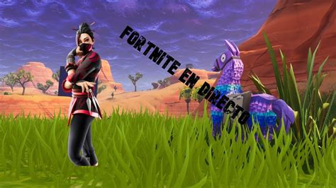 Fortnite Jugando Con Sub Cada 100 Sub Regalo Una Skin De 800 Alos