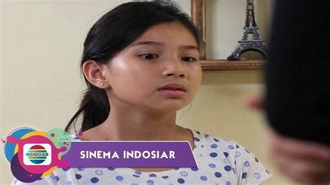 Sinema Indosiar Kisah Anak Yang Ditelantarkan Orang Tua Full Movie