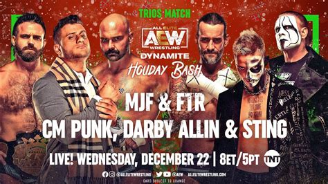 Full Match Cm Punk Sting And Darby Allin Vs Mjf And Ftr Aew Dynamite