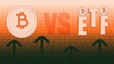 Spot Bitcoin ETFs and Buying BTC: Which Is Better? | CCN.com