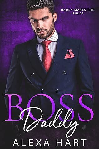 Boss Daddy Hot Bosses 3 By Alexa Hart