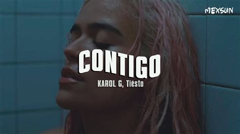 Karol G Ti Sto Contigo Letra Youtube