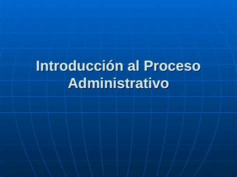 Ppt Introduccion Al Proceso Administrativo Dokumen Tips Hot Sex Picture