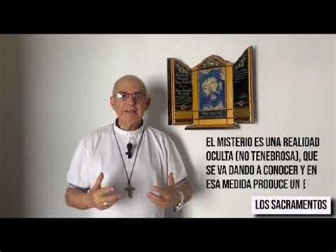 Los Sacramentos Católicos Misterios de la Fe Actualizado septiembre 2024