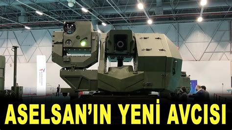 Aselsan Tehditleri Ah N Ile Avlayacak Drone Destruction System Ah N