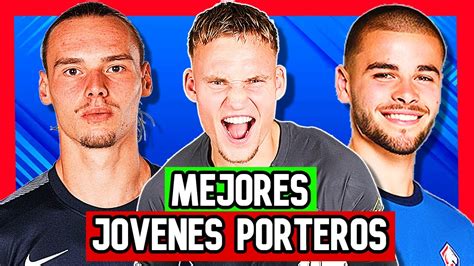 Los Mejores Porteros Jovenes Promesa Fc 24 Joyas Ocultas Modo