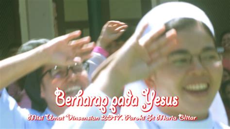 BERHARAP PADA YESUS Lagu Rohani Dangdut SOAR GLORIA Misi Umat