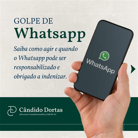 Golpe Do Whatsapp Saiba Como Agir E Quando O Whatsapp Pode Ser