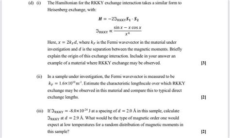 Solved D I The Hamiltonian For The Rkky Exchange Chegg