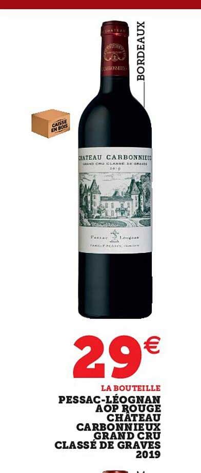 Promo Pessac léognan Aop Rouge Château Carbonnieux Grand Cru Classé De